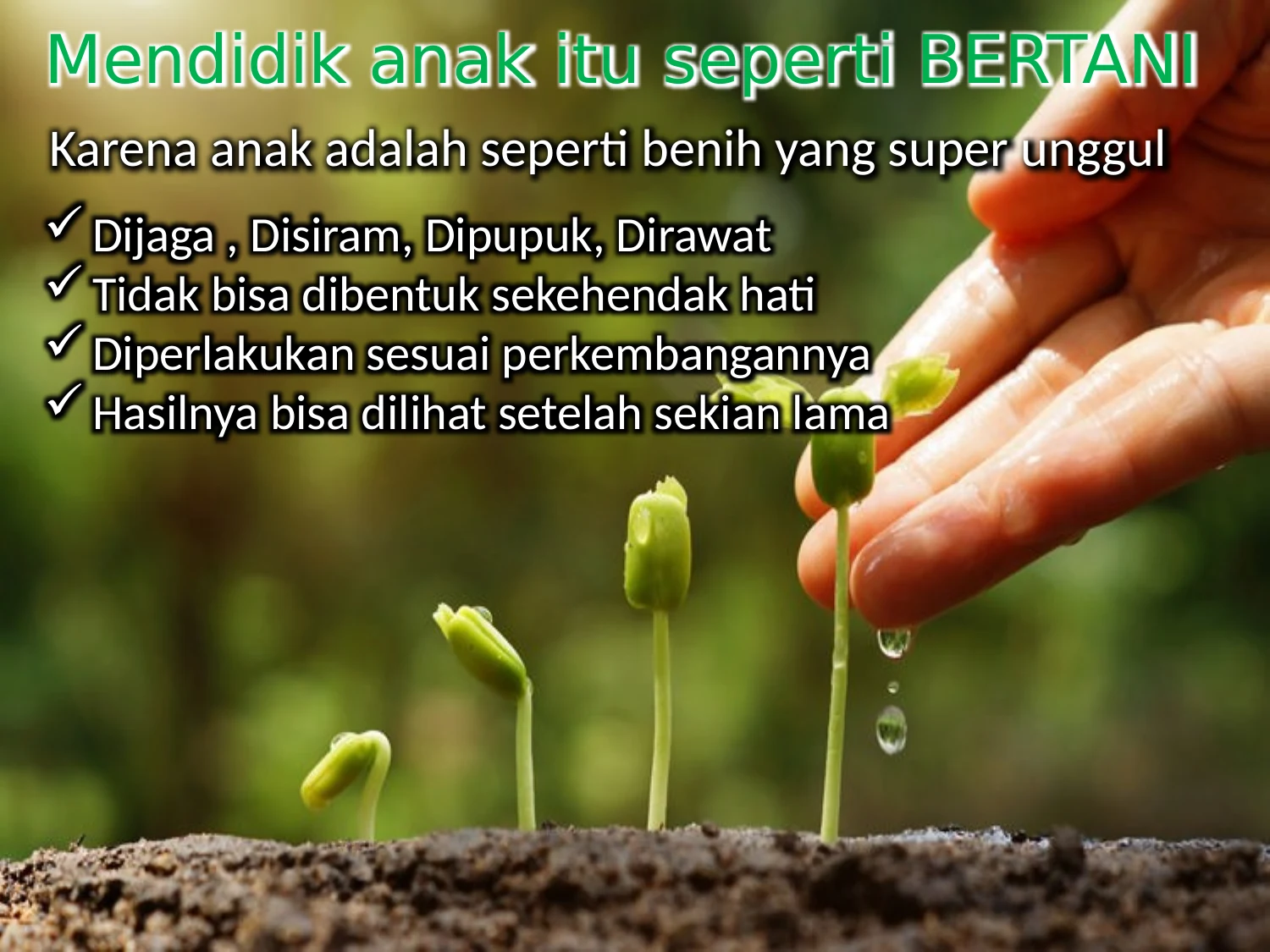 Penerapan Analogi Bertani dalam Siklus Etape Usia Anak